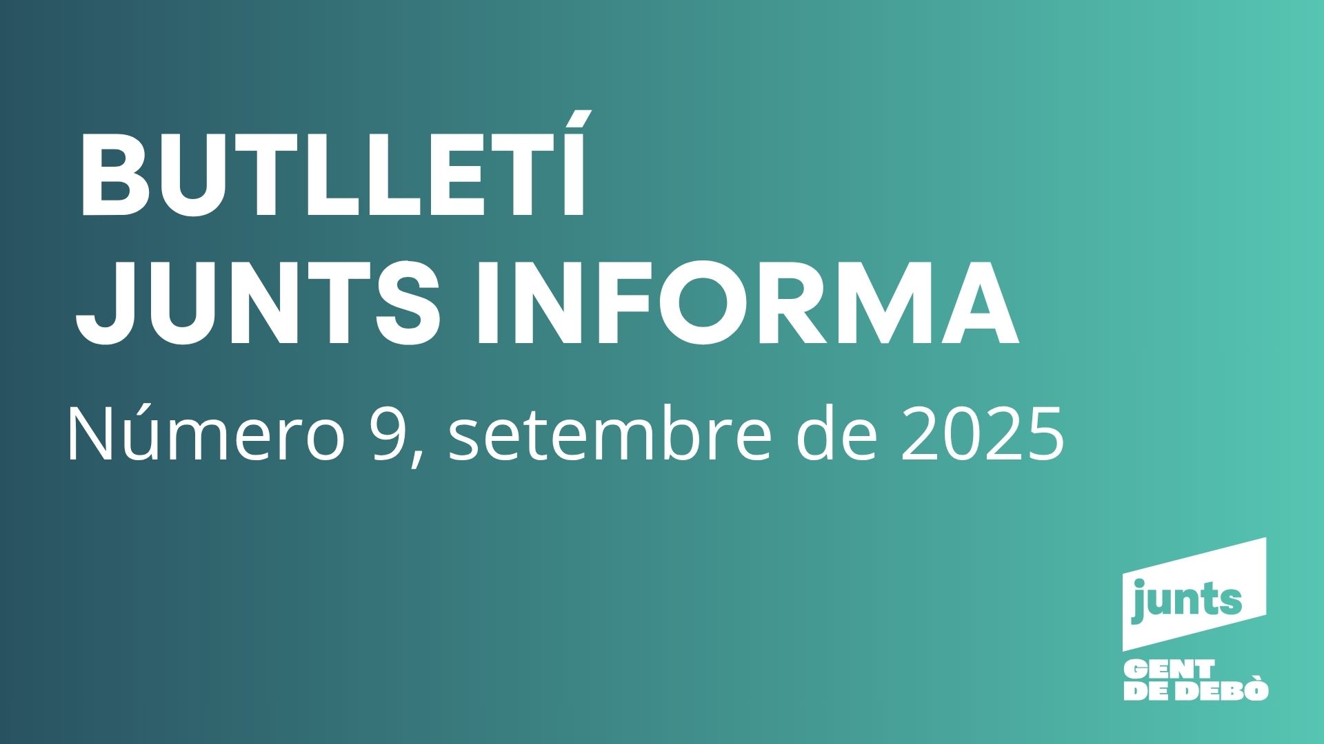 Butlletí Junts Informa núm. 9, setembre de 2025
