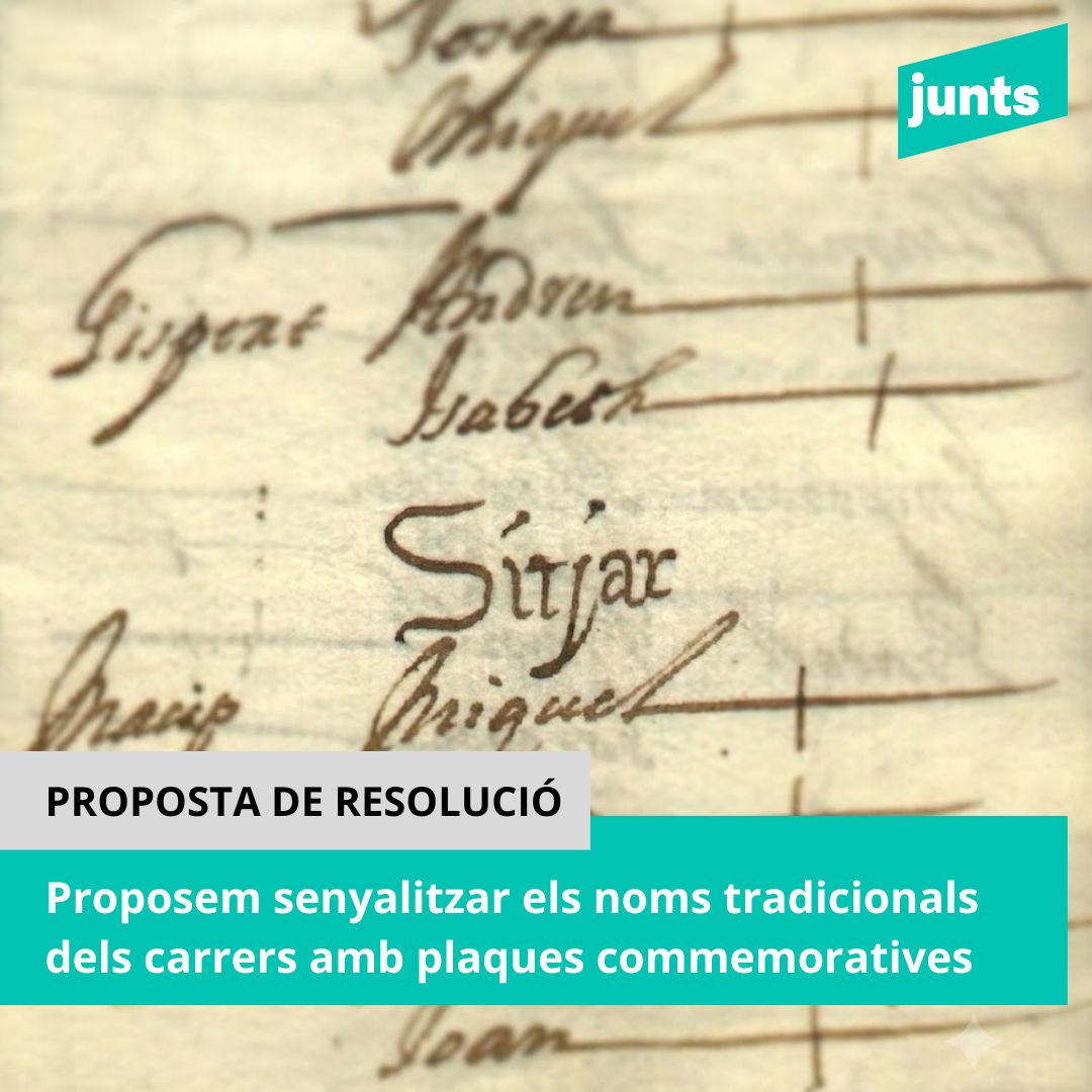 Proposem senyalitzar els noms tradicionals dels carrers amb plaques commemoratives